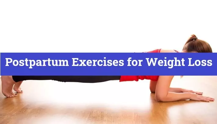 Postpartum Exercises for Weight Loss