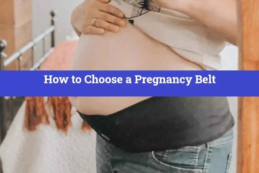 How to Choose a Pregnancy Belt